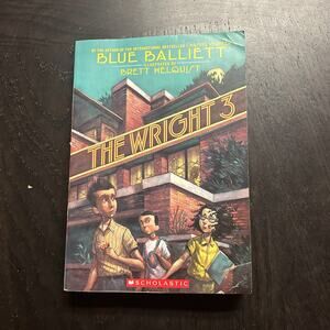 Wright 3 by Blue Balliett (2007, Trade Paperback)